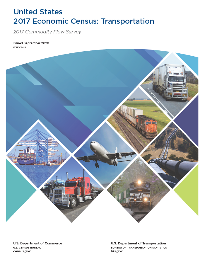 Results Of Commodity Flow Surveys Can Be Obtained From 2017 Commodity Flow Survey Print Report | Bureau of Transportation